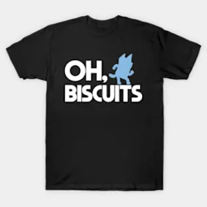 Oh Biscuits T-Shirts